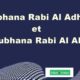Soubhana Rabi Al Adhim et Soubhana Rabi Al Ala : quelle signification ?