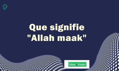 Signification de "Allah maak"