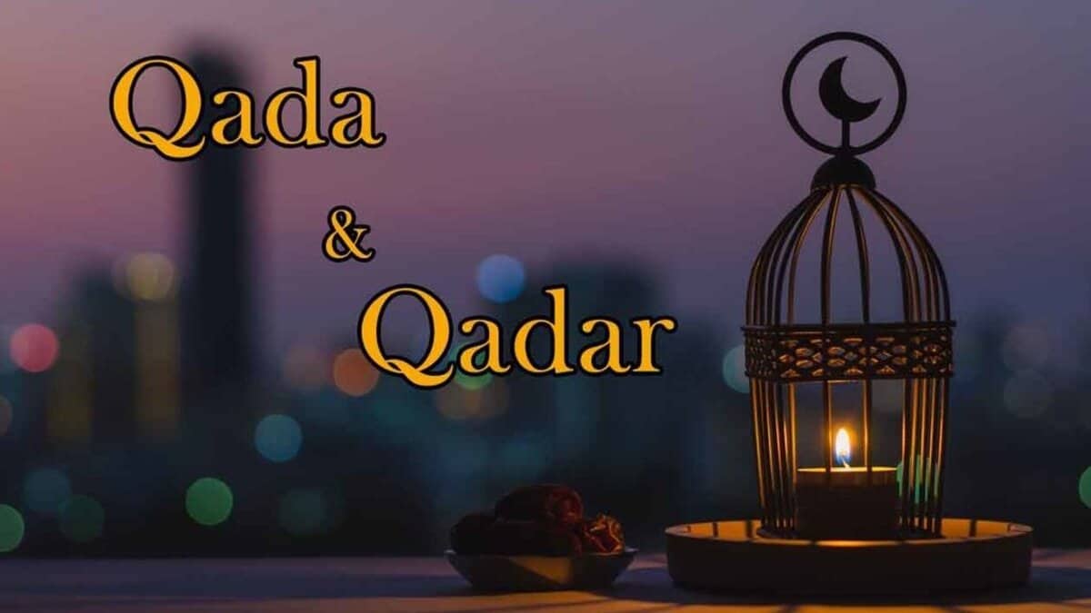 Qadaa et Qadar